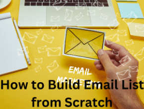 How To Build Email List From Scratch